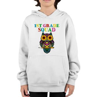 1St Grade Squad Sunflower Owl 1St Grade Teacher Youth Hoodie - Seseable