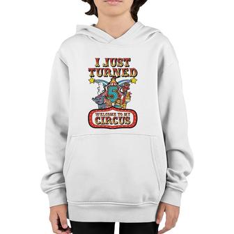 5Th Birthday Carnival Theme Welcome To My Circus Birthday Youth Hoodie | Mazezy