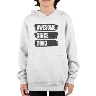 Awesome Since 2003 Birthday Gift For 18 Years Old Vintage Youth Hoodie - Seseable