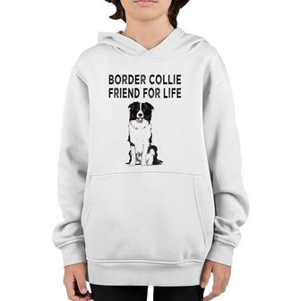 Border Collie Friend For Life Dog Lover Friendship Youth Hoodie - Seseable