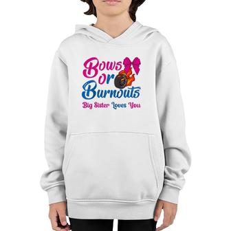 Bows Or Burnouts Sister Loves You Gender Reveal Party Idea Raglan Baseball Tee Youth Hoodie - Seseable