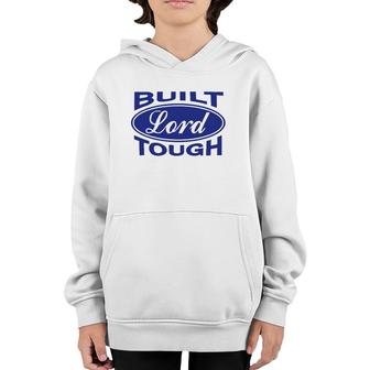 Built Lord Tough - Great Christian Fashion Gift Idea Youth Hoodie | Mazezy