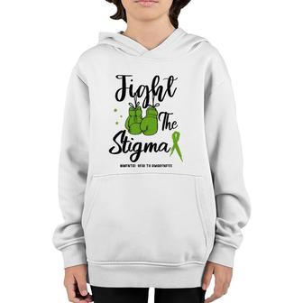 Fight The Stigma Mental Health Awareness May Green Ribbon Youth Hoodie - Seseable