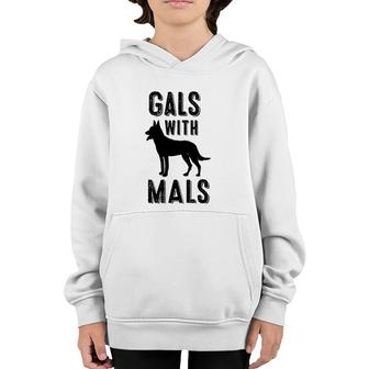 Gals With Mals Dog Lovers Gift Youth Hoodie | Mazezy