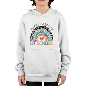 Happy Last Day Of School Rainbow Students And Teachers Kids Youth Hoodie - Seseable