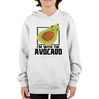 Im With The Avocado Funny Avocado Youth Hoodie - Seseable