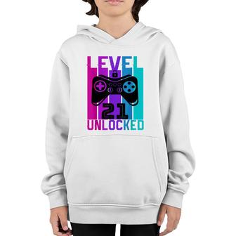 Level 21 Unlocked Video Gamer 21 Years Old Birthday Youth Hoodie - Seseable
