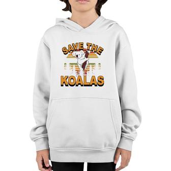 Retro Vintage Animal Lover Gift Save The Koalas Youth Hoodie | Mazezy