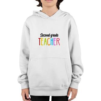 Second Grade Teacher Back To School Colorful Teacher Youth Hoodie - Seseable