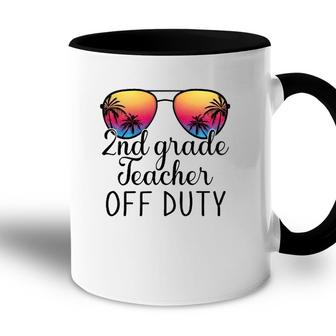 2Nd Grade Teacher Off Duty Sunglasses Beach Teacher Summer Accent Mug - Seseable