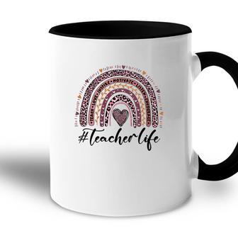 A Teacher Life Is Closely Related To The Knowledge In Books And Inspires Students Accent Mug - Seseable