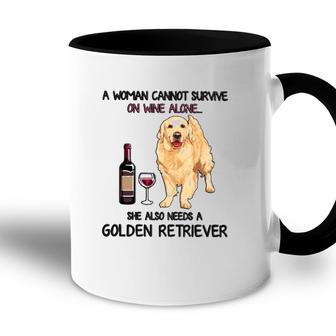 A Woman Cannot Survive On Wine Alone She Also Needs A Golden Retriever Accent Mug - Seseable