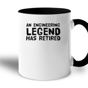 An Engineering Legend Has Retired Funny Retirement Gift Accent Mug | Mazezy
