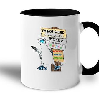 Autism Awareness Penguin Im Not Weird Im Limited Edition Weird Is A Side Effect Of Awesome Accent Mug - Seseable