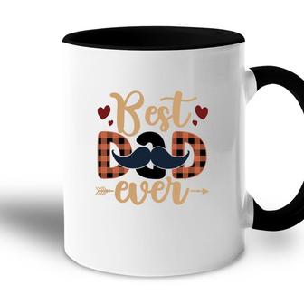 Best Dad Ever Men Gift Perfect Father Day Fathers Day Accent Mug - Seseable