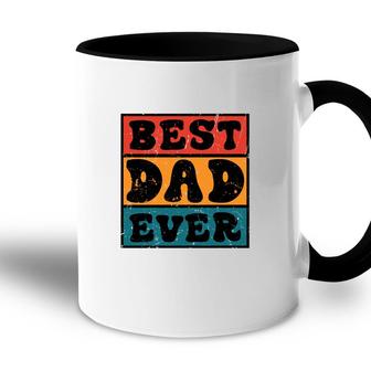 Best Dad Ever Sublimation Vintage Style For Dad Fathers Day Accent Mug - Seseable