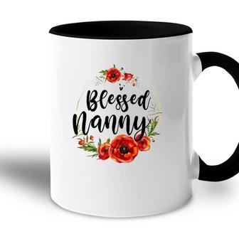 Blessed Nanny Floral Flower Mom Grandma Mothers Day Accent Mug - Seseable
