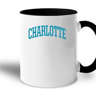 Charlotte Charlotte Sports College Style Nc Accent Mug | Mazezy