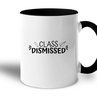 Class Dismissed Last Day Of School Black Graphic Accent Mug - Seseable