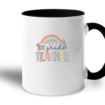 Colorful Rainbow 1St Grade Teacher Custom For Teacher Accent Mug - Seseable