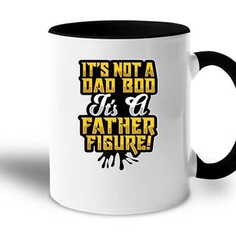 Dad Bod Father Figure Fathers Day Dad Bod Accent Mug - Seseable