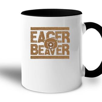 Eager Beaver Funny Animal Gift Accent Mug | Mazezy