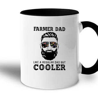 Farmer Dad Like A Regular Dad But Cooler 2022 Trend Accent Mug - Seseable