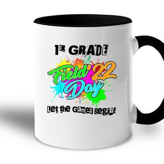 Field Day 2022 First Grade Let The Games Begin Teachers Accent Mug | Mazezy