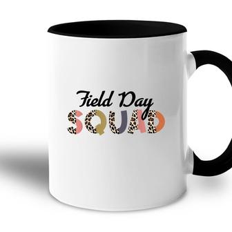Field Day Squad 2022 Field Squad Kids Students Teacher Funny Accent Mug - Seseable