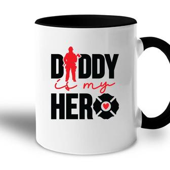 Firefighter Daddy Is My Hero Red Black Graphic Meaningful Accent Mug - Seseable