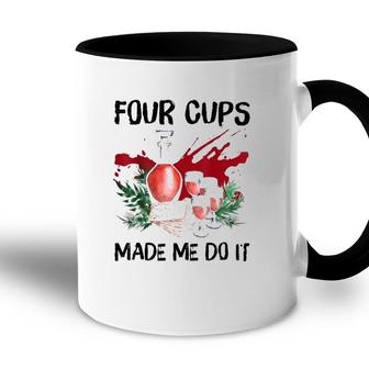 Four Cups Made Me Do It Passover Jewish Seder Accent Mug | Mazezy