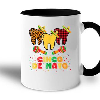 Funny Cinco De Mayo Three Tooth Sombrero Hat Dentist Lovers Accent Mug - Seseable