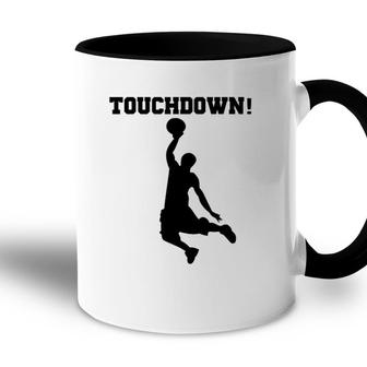 Funny Touchdown Basketball Fun Novelty S Accent Mug | Mazezy