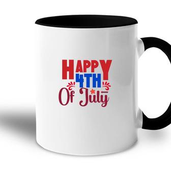 Happy 4Th Of July July Independence Day Red Happy 2022 Accent Mug - Seseable