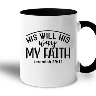 His Will His Way My Faith Bible Verse Black Graphic Christian Accent Mug - Seseable
