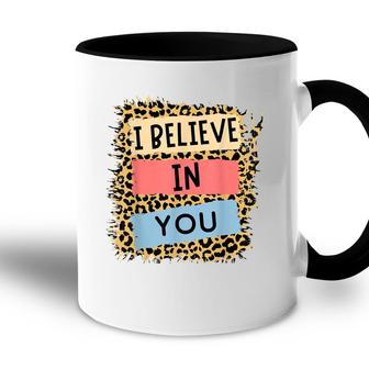 I Believe In You Leopard Motivational Testing Day Teacher Accent Mug - Seseable
