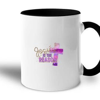 Jesus Is The Reason We Believe In God Cross Colorful Item Accent Mug - Seseable