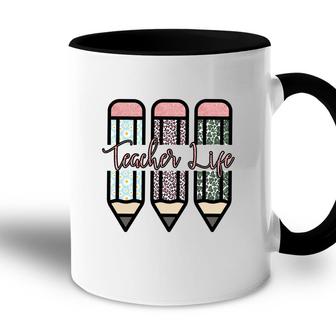 Life Of Teachers Are Associated With Pens And Books Accent Mug - Seseable