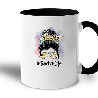 Life With Useful And Interesting Knowledge Is A Teacher Life Accent Mug - Seseable
