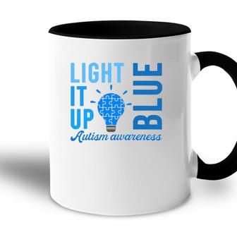 Light It Up Blue Autism Awareness S Men Women Autistic Accent Mug | Mazezy