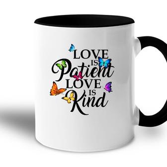Love Is Patient Love Is Kind 1 Corinthians 13 Butterfly Art Accent Mug | Mazezy