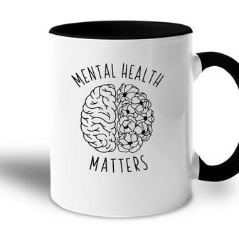 Mental Health Matters Human Brain Graphic Health Awareness Accent Mug - Seseable