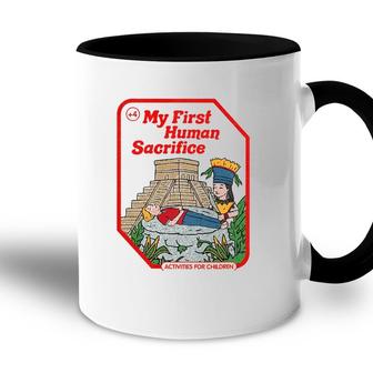 My First Human Sacrifice Occult Goth Vintage Childgame Accent Mug | Mazezy