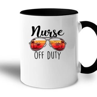Nurse Off Duty Sunglasses Sunset Beach Retired Retirement Accent Mug - Seseable