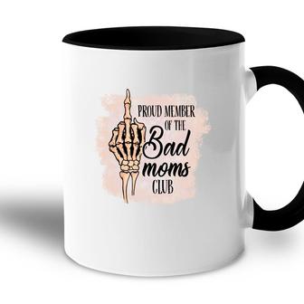 Proud Member Of The Bad Moms Club Vintage Mothers Day Accent Mug - Seseable