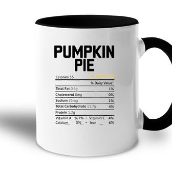 Pumpkin Pie Nutrition Facts 2021 Thanksgiving Christmas Food Accent Mug - Seseable
