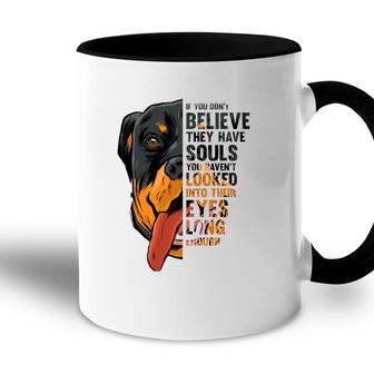 Rottweiler Souls Quote Breed Dog Owner Dogs Lover Gift Idea Accent Mug - Seseable