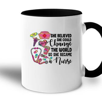 She Believed She Could Nurses Day 2022 Accent Mug - Seseable