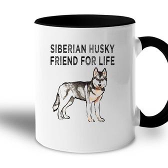 Siberian Husky Friend For Life Dog Friendship Accent Mug - Seseable