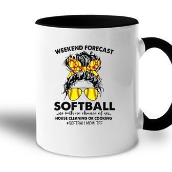 Softball With No Chance Of House Cleaning Or Cooking Messy Accent Mug | Mazezy